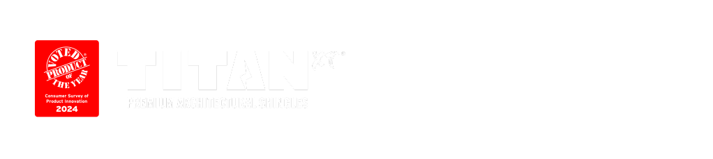 Titan XT - Voted 2024 Product of the Year